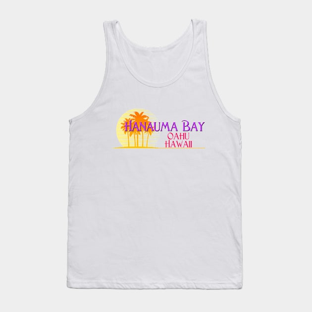 Life's a Beach: Hanauma Bay, Oahu, Hawaii Tank Top by Naves